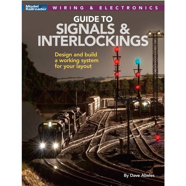 Guide to Signals and Interlockings Book by Dave Abeles