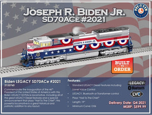 Lionel Joseph R. Biden, Jr. LEGACY SD70ACe #2021 Locomotive, O Gauge