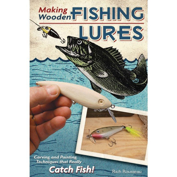 Making Wooden Fishing Lures Book by Rich Rousseau  Micro-Mark