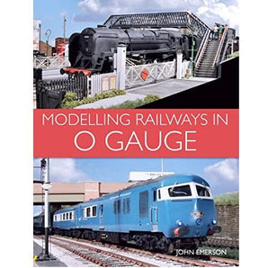 Modelling Railways in 0 Gauge Book by John Emerson