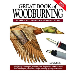 The Great Book of Woodburning by Lora S. Irish