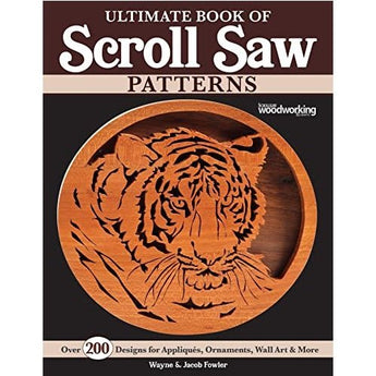 Ultimate Book of Scroll Saw Patterns by Wayne Fowler