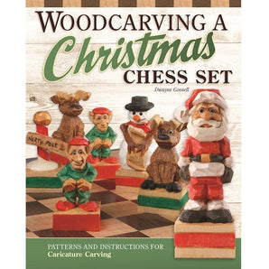 Woodcarving a Christmas Chess Set book, by Dwayne Gosnell